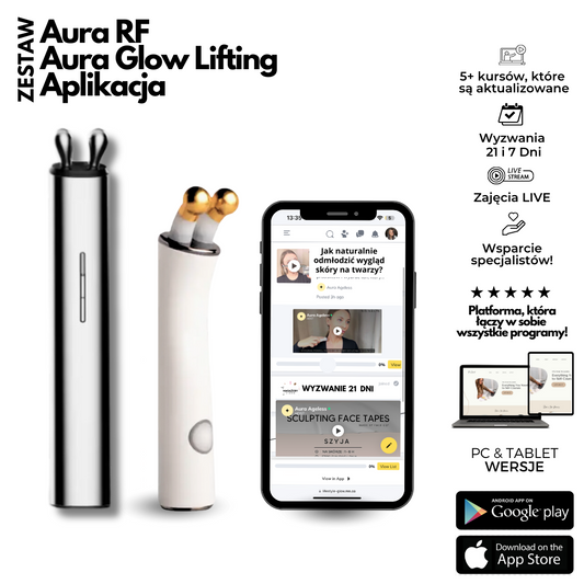 Aura RF i Aura Glow Lifting + Aplikacja